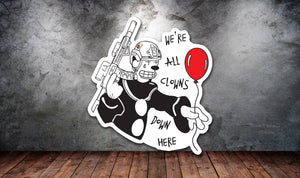 We're All Clowns Sticker