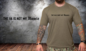 VA Are Not Homies Tee