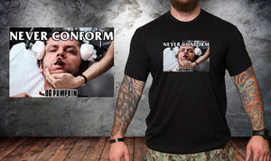 Never Conform Shirt