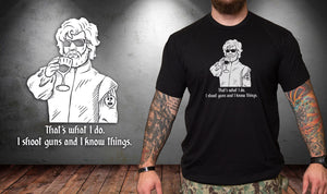 I Shoot Guns and Know Things
