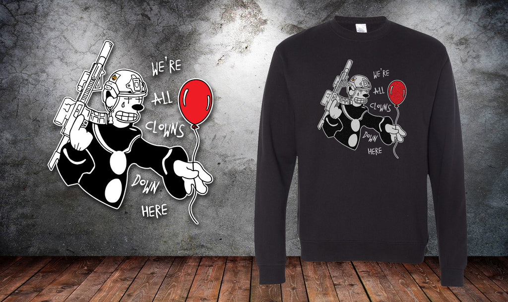 We're All Clowns Crewneck