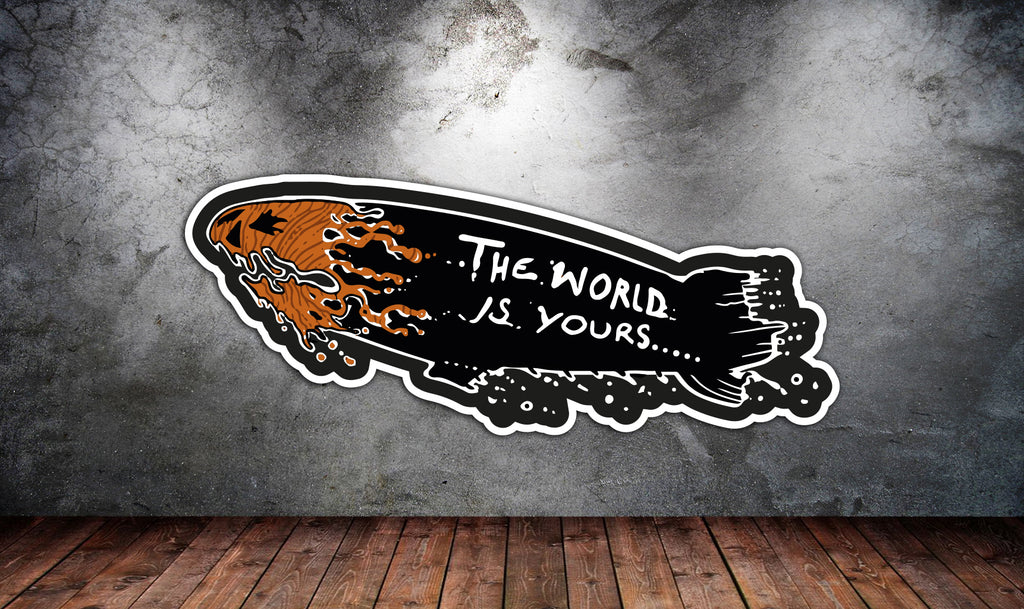 World Is Yours Blimp Sticker